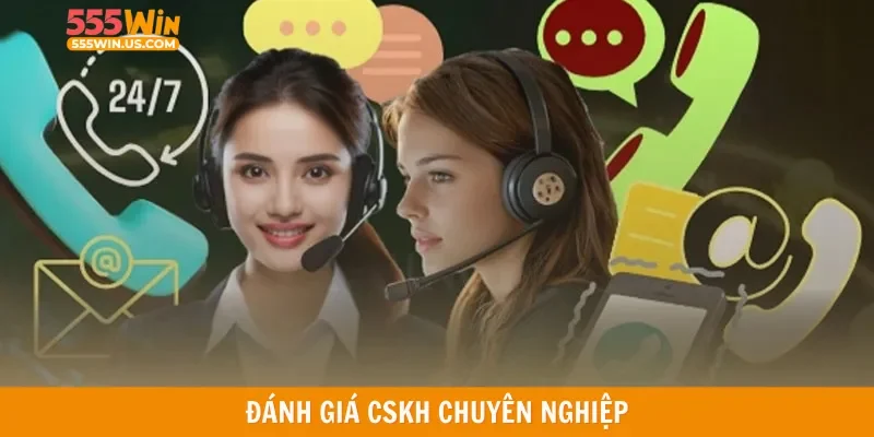 Đánh giá CSKH chuyên nghiệp